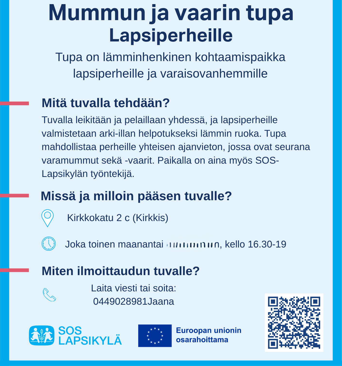 Mummun ja vaarin tupa lapsiperheille